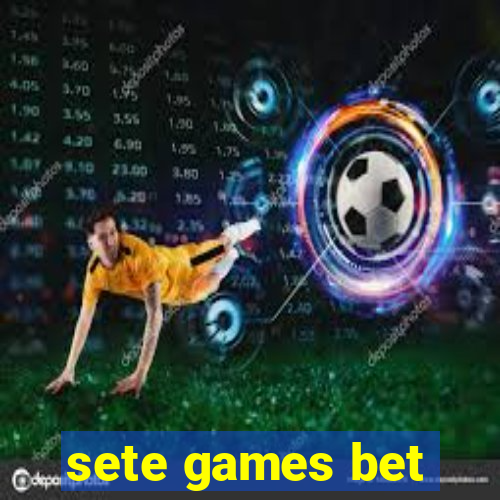 sete games bet